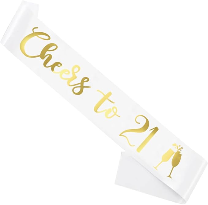 Birthday Sash White, 'Cheers To 21' Birthday Sash for Girl Women and Men with Gold Foil Letters for Funny Party Favor Supplies 21 White Gold