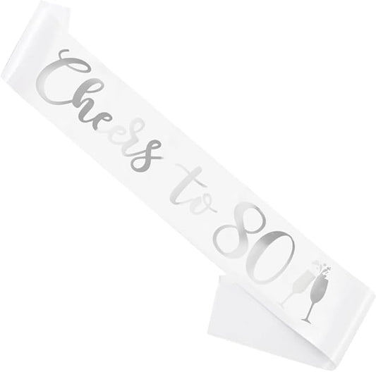 Birthday Sash White, 'Cheers To 80' Birthday Sash for Girl Women and Men with Silver Foil Letters for Funny Party Favor Supplies 80 White Silver