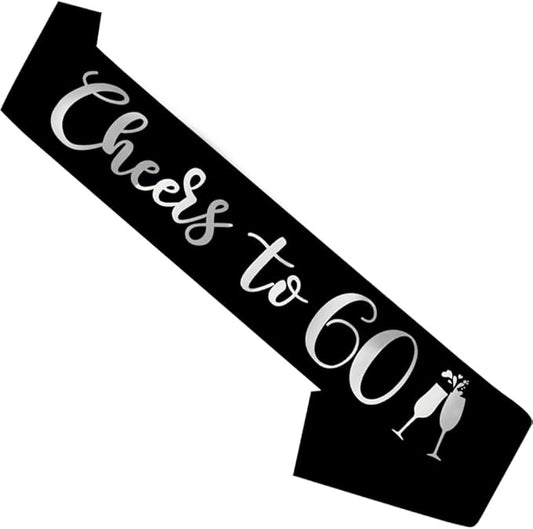 Birthday Sash Black, 'Cheers To 60' Birthday Sash for Girl Women and Men with Silver Foil Letters for Funny Party Favor Supplies 60 Black Silver