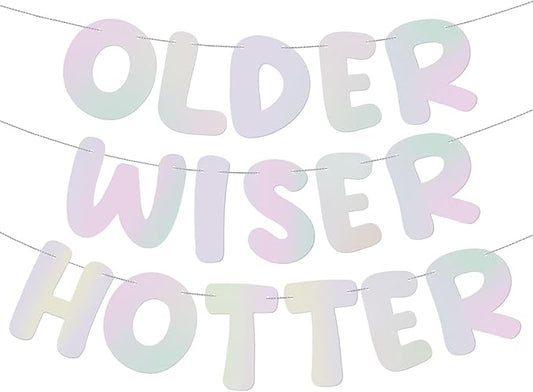 Fulmoon Set of 3 Pre Strung Older Wiser Hotter Glitter Banner Funny Birthday Banner for Women 30th 40th 50th 60th 70th 80th Birthday Party Decorations Sign Gift(Iridescent)