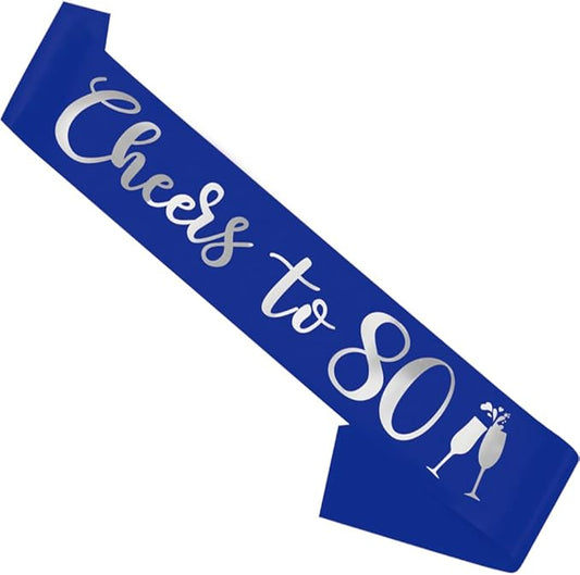 Birthday Sash Blue, 'Cheers To 80' Birthday Sash for Girl Women and Men with Silver Foil Letters for Funny Party Favor Supplies 80 Blue Silver
