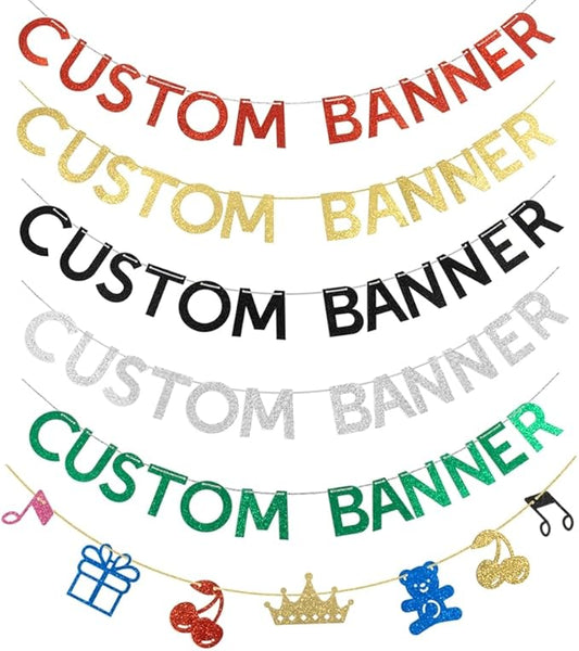 Custom Letter Banner Customized Glitter Paper Banner Personalized Party Banner for Birthday Wedding Baby Shower Graduation Party etc.