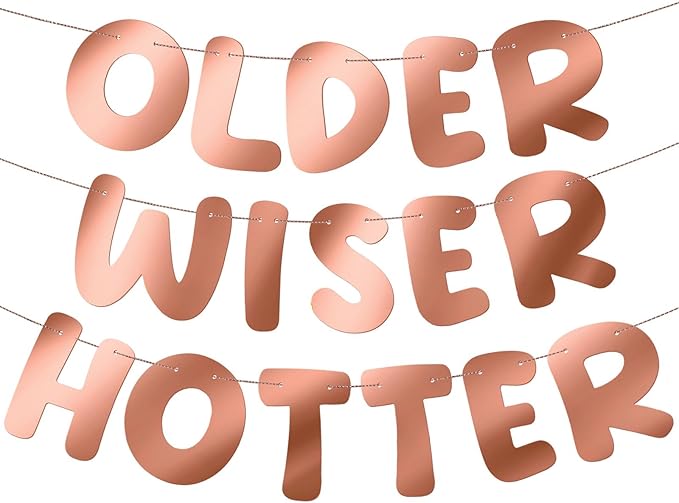 Fulmoon Set of 3 Pre Strung Older Wiser Hotter Glitter Banner Funny Birthday Banner for Women 30th 40th 50th 60th 70th 80th Birthday Party Decorations Sign Gift(Bright Rose Gold)