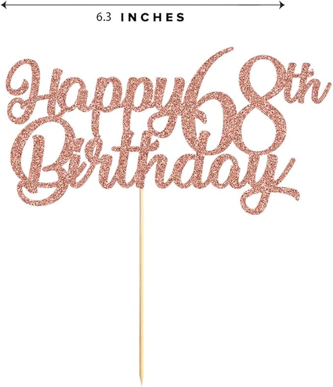 68th Birthday Cake Topper, Rose Gold Glitter Cheers To 68 Years Party Decoration, Supply