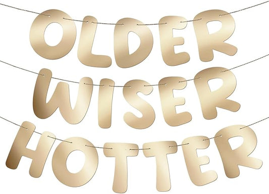 Fulmoon Set of 3 Pre Strung Older Wiser Hotter Glitter Banner Funny Birthday Banner for Women 30th 40th 50th 60th 70th 80th Birthday Party Decorations Sign Gift(Shiny Champagne Gold)