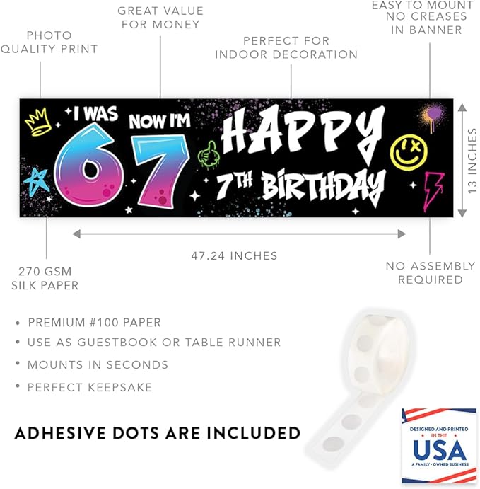 Andaz Press 13x48 Inch 6 7 Birthday Banner Decorations, I Was 6 Now I'm 7 Birthday Banner Graffiti 67 Happy Birthday Party Banner for Boys or Girls, Home or Party Decor Backdrop Sign with Adhesive