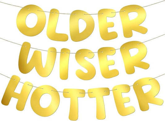 Fulmoon Set of 3 Pre Strung Older Wiser Hotter Glitter Banner Funny Birthday Banner for Women 30th 40th 50th 60th 70th 80th Birthday Party Decorations Sign Gift(Bright Gold)