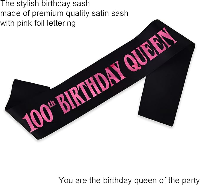 100th Birthday Queen Sash, Pink Foil Black Satin Birthday Sash for Women 100th Fabulous Birthday Party Gift Decorations Favors