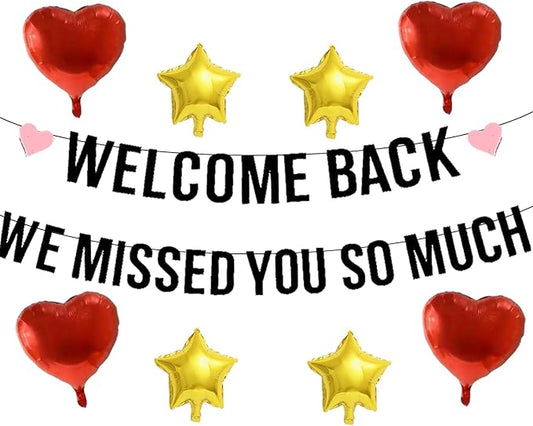 WELCOME BACK WE MISSED YOU SO MUCH Banner with Red Heart Foil Balloons and Gold Star Balloons, Welcome Back Decorations for Office, Classroom, Retirement, Military Homecoming, and Teacher Return Decor