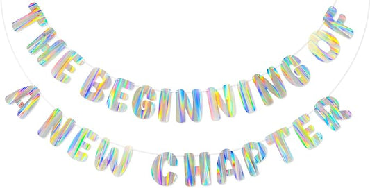Iridescent The Beginning of a New Chapter Banner, Holographic Pre-Strung Party Decoration for Graduation, Farewell, Going Away, Retirement