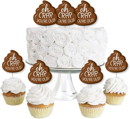 Big Dot of Happiness Oh Crap, You're Old - Dessert Cupcake Toppers - Poop Birthday Party Clear Treat Picks - Set of 24