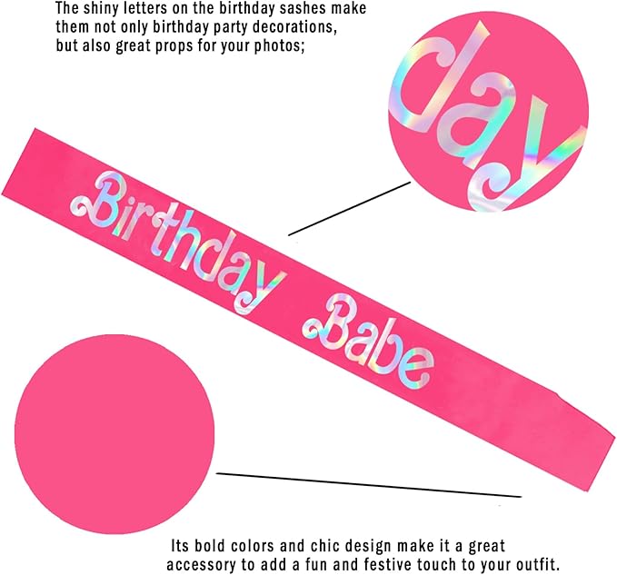 Birthday Babe Sash with Iridescent Foil, Hot Pink Birthday Sash for Girls, Women. Happy Bday Sash for Official Teenager Sweet 16, 21st 30th 40th 50th or Any Other Bday Party