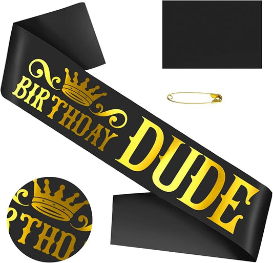 Generic Birthday Dude Sash with Gold Foil, Black Funny Birthday Sash for Boys or Men, Party Decorations and Supplies, Gifts for Husband, Boyfriend, Son, Brother (Black+Gold)