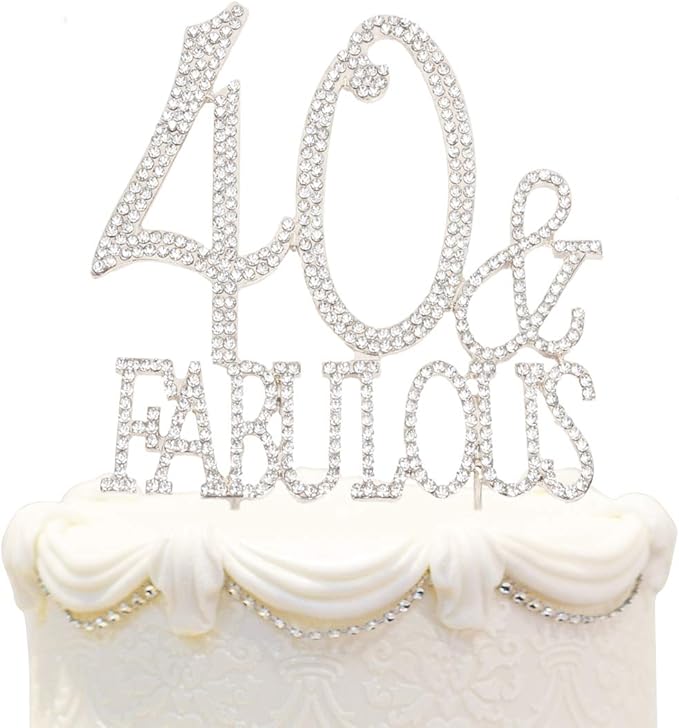 40 & Fabulous Cake Topper 40 Years Birthday Or 40th Wedding Anniversary Silver Crystal Rhinestone Party Decoration