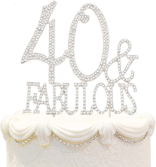 40 & Fabulous Cake Topper 40 Years Birthday Or 40th Wedding Anniversary Silver Crystal Rhinestone Party Decoration