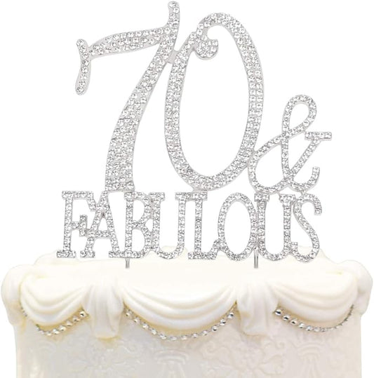 70 & Fabulous Cake Topper 70 Years Birthday Or 70th Wedding Anniversary Silver Crystal Rhinestone Party Decoration