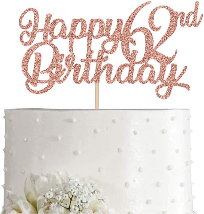 62nd Birthday Cake Topper, Rose Gold Glitter Cheers To 62 Years Party Decoration, Supply