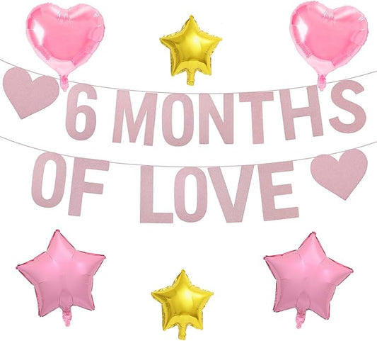6 MONTHS OF LOVE Banner with Heart Foil Balloons and Star Balloons, Half Birthday and 6 Month Anniversary Decorations for Baby Shower, First Birthday, Couple Celebration, and Romantic Love Party Decor