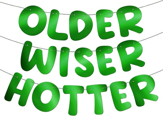 Fulmoon Set of 3 Pre Strung Older Wiser Hotter Glitter Banner Funny Birthday Banner for Women 30th 40th 50th 60th 70th 80th Birthday Party Decorations Sign Gift(Bright Green)