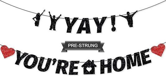 Pre-Strung Yay! You’re Home Banner, NO DIY Glitter Welcome Home Decorations for Military Army Returning Homecoming Party, Black