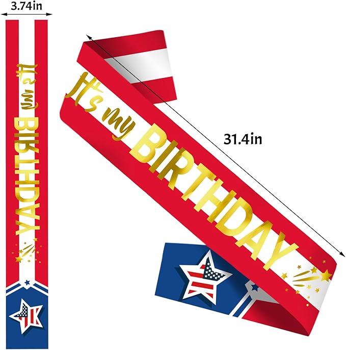 It's My Birthday Sash with Gold Foil - American Flag Birthday Sash Decorations for Girls or Boys, Women or Men, Sweet 16, 18th 21st 30th 40th or Any Happy Bday Party, USA Flag, Independence Day