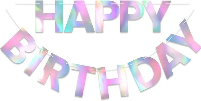 Happy Birthday Banner,Iridescent Birthday Signs Banners for Parties, Kids, Girls, Boys, Women, Adults, Colorful Birthday Decorations&Party Supplies and Hanging Decor