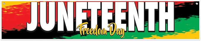 Beistle Vinyl Outdoor Happy Juneteenth Banner for June 19th Independence Freedom Day Black History Party Decorations