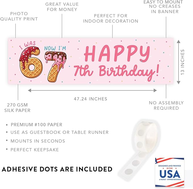 Andaz Press 13x48 Inch 6 7 Birthday Banner Decorations, I Was 6 Now I'm 7 Birthday Banner Ice Cream Theme Design 67 Happy Birthday Party Banner for Boys or Girls, Home or Party Decor Backdrop Sign