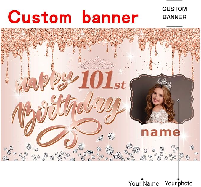 Customizable Rose Gold Happy 101st Birthday Decoration Banner - Personalized with Name and Photo