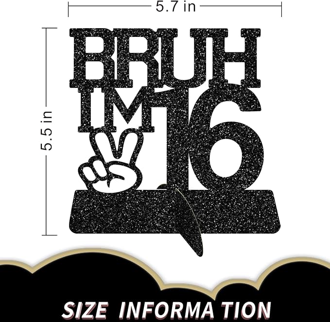 Bruh I'm 16 Black Glitter Center Pieces Decoration - Funny 16th Birthday Party Decorations for Boys, 16th Birthday Centerpiece, Teen Boy Birthday Decor, Party Supplies (Bruh I,m 16)