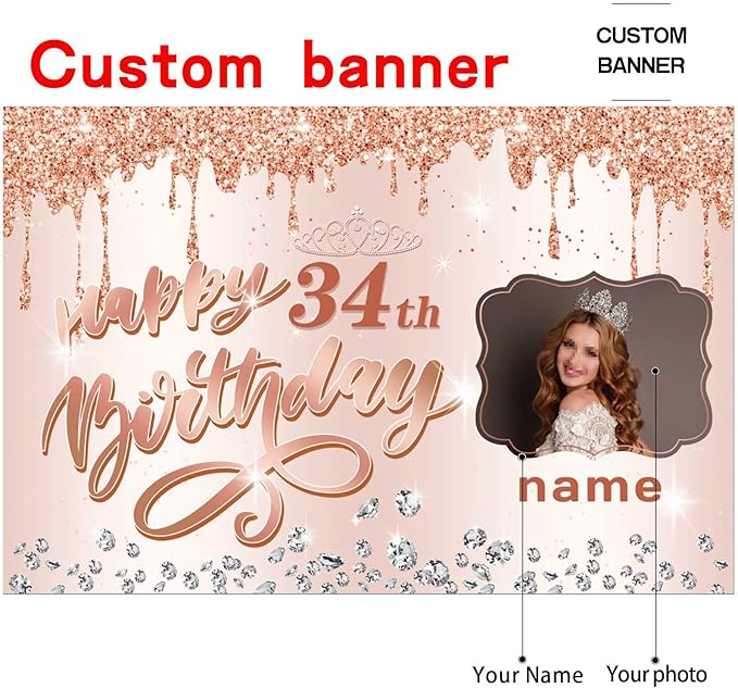 Customizable Rose Gold Happy 34th Birthday Decoration Banner - Personalized with Name and Photo