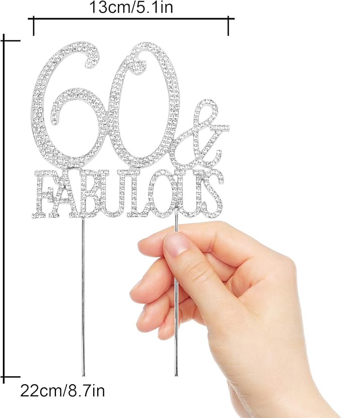 60 & Fabulous Cake Topper 60 Years Birthday Or 60th Wedding Anniversary Silver Crystal Rhinestone Party Decoration