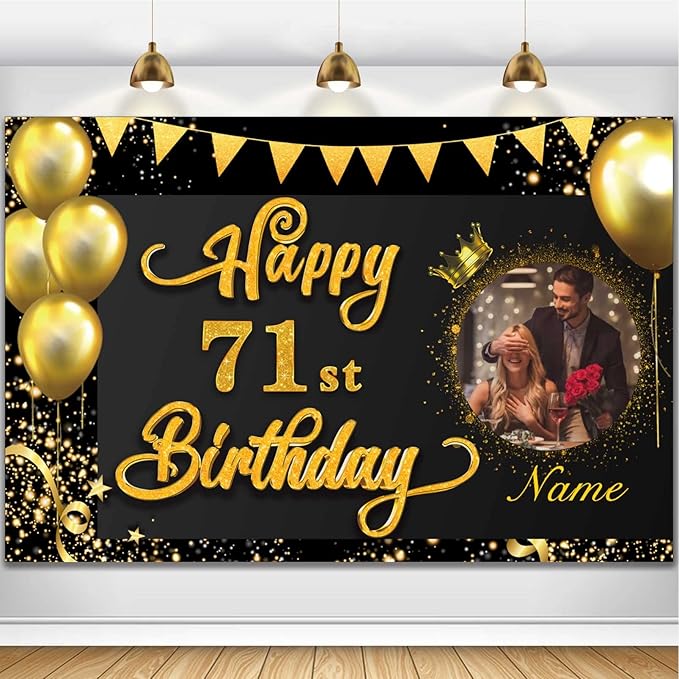 Custom Happy 71st Birthday Decorations Banner -71 Years Old Backdrop for Women Men Boys Girls - Personalization Party Supplies - Black and Gold, 4x6ft/5x7.5ft/6x9ft/7x10.5ft/8x12ft