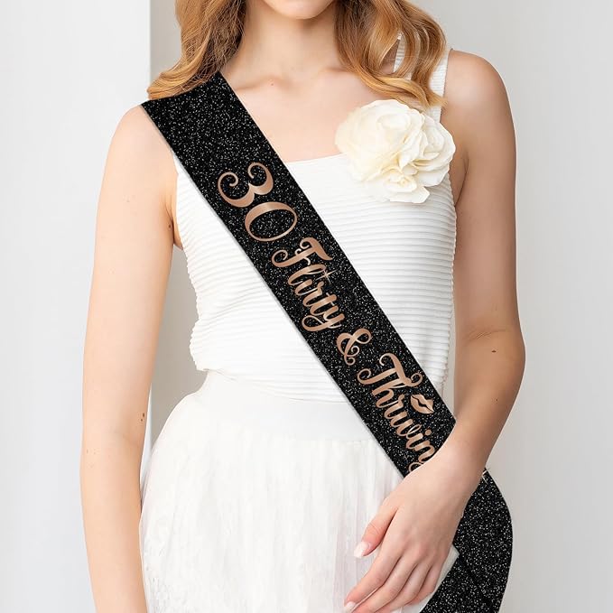 30 Flirty & Thriving Black Sash with Rose Gold Foil,Talk Thirty to Me Sash for Women's 30th Birthday Gift,Cheers to 30 Years Anniversary/Birthday Party Decorations