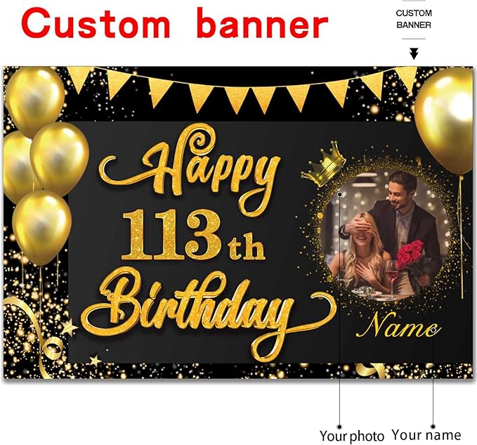 Custom Happy 113th Birthday Decorations Banner -113 Years Old Birthday Decorations Backdrop for Women Men Boys Girls - Personalization Happy 113th Birthday Party Decorations Supplies - Black and Gold