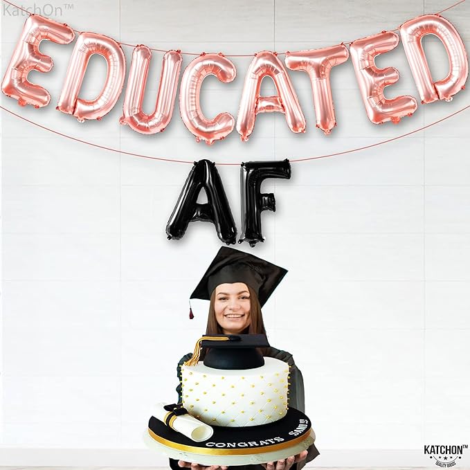 Graduation Decorations 2026 | Rose Gold Educated AF Balloons Banner - 16 Inch | Educated AF Graduation Balloons for 2026 Graduation Party Decorations | Educated Graduations Banner, KatchOn