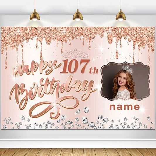 Customizable Rose Gold Happy 107th Birthday Decoration Banner - Personalized with Name and Photo