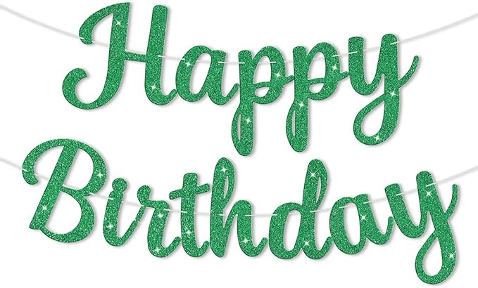 Glitter Happy Birthday Banner and Sign, Reusable Birthday Party Garland Wall Backdrop Banners, DIY Party Supplies Hanging Decorations for All Celebrations (Green)