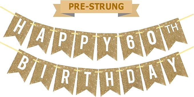Netnology Pre-Strung Gold Happy 60th Birthday Banner Decorations,12 ft No DIY Gold Glitter 60th Birthday Party Banner Sign Decor for Women Men Girl Boy Party Supplies