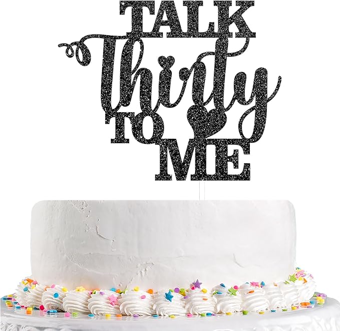Talk Thirty to Me Cake Topper, Black Glitter Dirty 30 for 30th Birthday Wedding Anniversary Hello 30 Party Decoration Supplies