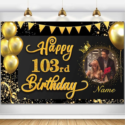 Custom Happy 103rd Birthday Decorations Banner - 103 Years Old Decorations Backdrop for Women Men Boys Girls - Personalization Party Supplies - Black and Gold