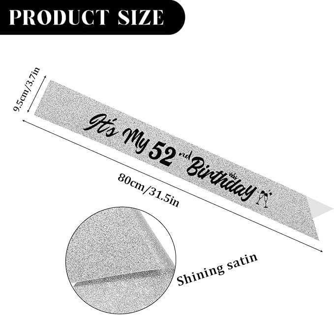 It's My 52nd Birthday Sliver Sash - Sparkling Happy 52nd Satin Sash for Women - 52 Years Old Birthday Party Decorations