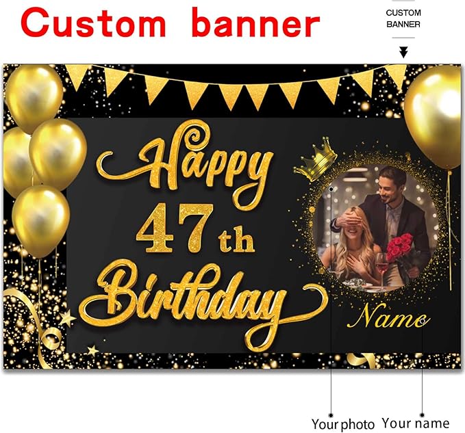 Custom Happy 47th Birthday Decorations Banner -47 Years Old Birthday Decorations Backdrop for Women Men Boys Girls - Personalization Happy 47th Birthday Party Decorations Supplies - Black and Gold