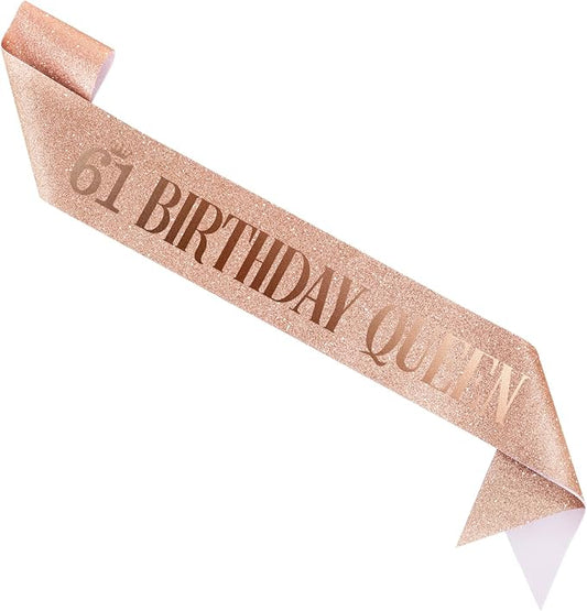 61 Birthday Queen 61st Birthday Sash for Women, Rose Gold Glitter Sash with Foil