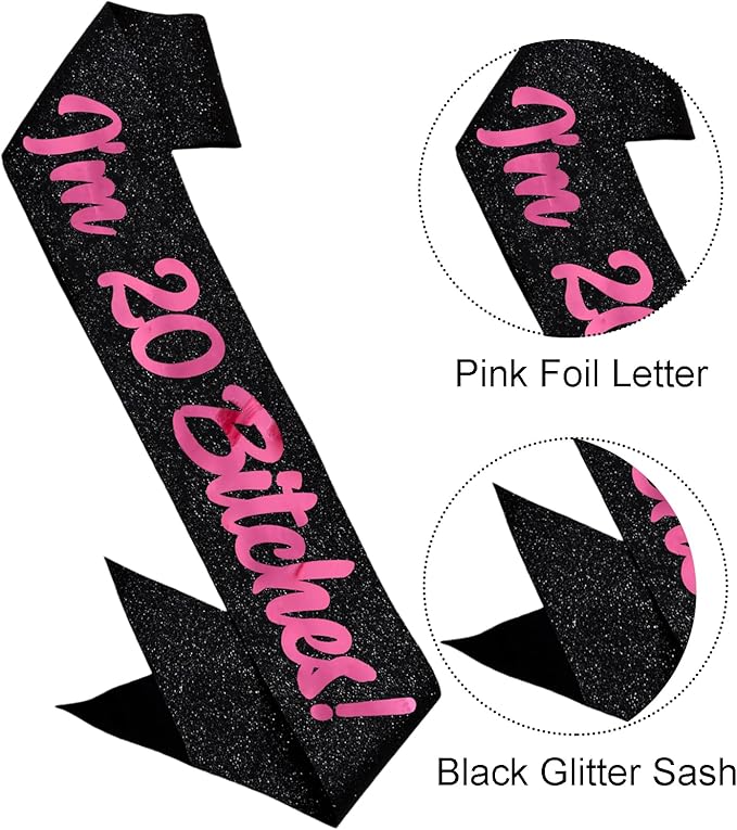 Birthday Sash, I'm 20 Bitches Pink Foil Letter Glitter Black 20th Birthday Sash for Girl 20th Funny Bday Gifts Party Favors Photo Prop
