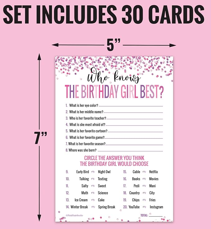30 Who Knows The Birthday Girl Best Game Cards- for Child or Teen- Fun and Easy Game for Party or Sleepover- Girl Birthday Supplies, Activity, Decorations