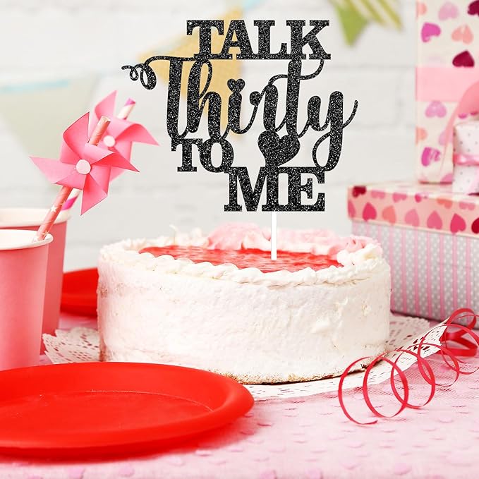 Talk Thirty to Me Cake Topper, Black Glitter Dirty 30 for 30th Birthday Wedding Anniversary Hello 30 Party Decoration Supplies