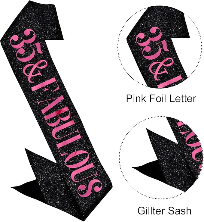 35 & Fabulous Sash, Funny 35th Birthday Sash for Women 35th Bday Party Photo Prop Favors Suppiles, Pink Foil Letter, Glitter Black