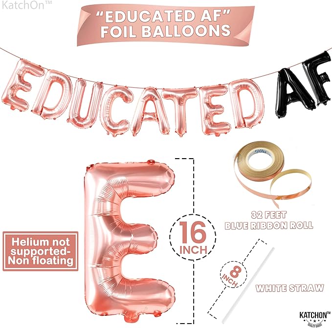 Graduation Decorations 2026 | Rose Gold Educated AF Balloons Banner - 16 Inch | Educated AF Graduation Balloons for 2026 Graduation Party Decorations | Educated Graduations Banner, KatchOn