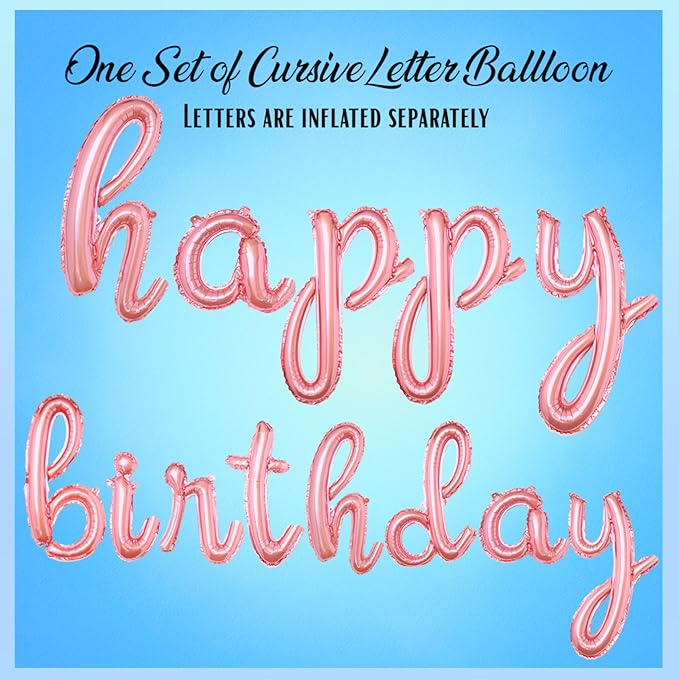 Rose Gold Happy Birthday Balloons Banner | Script/Cursive Rose Gold Letter Balloon Sign For Birthday Party Decor/Decoration | Foil Mylar Happy Birthday Banner